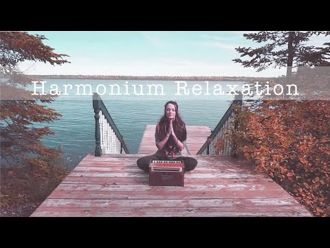 Chanting with my Harmonium - 35 minutes - Lumirä