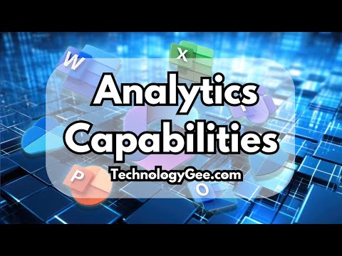 Microsoft 365 Analytics Capabilities | Microsoft 365 Certified Fundamentals (MS-900) | 2.5