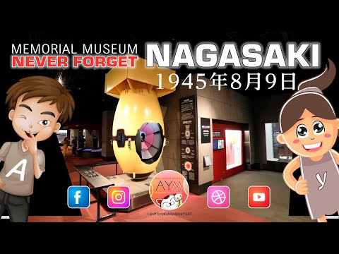 Nagasaki 1945-08-09 NEVER FORGET 長崎 Peace 平和 Memorial Museum - Memorie 長崎を最後の被爆地に ☮️