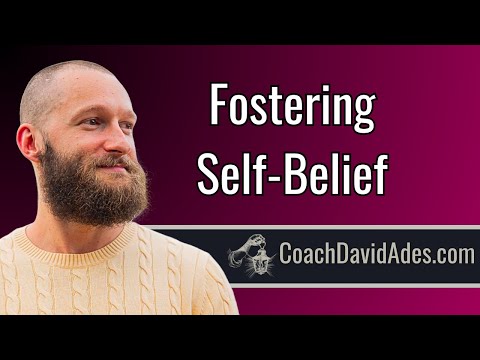 How to Believe in Yourself