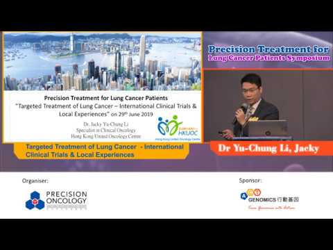 Dr. Yu-Chung Li, Jacky on "Targeted Treatment for Lung Cancer"