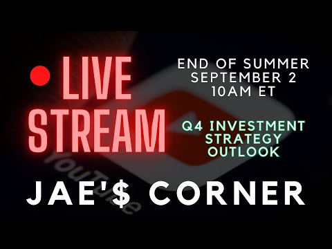 Labor Day Weekend Special | Updates & Q4 Strategy Review