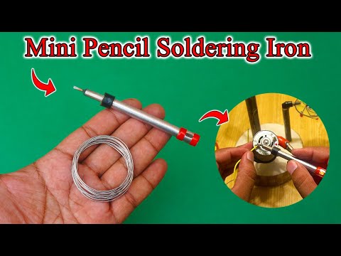 World's Smallest Pencil Soldering Iron | Making Portable Soldering Iron | Mini Pencil Soldering Iron