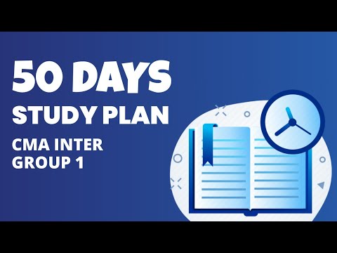 50 Days Study Plan | CMA Inter Group I |