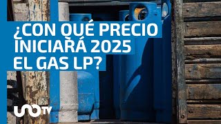 ¿En cuánto iniciará el año? precio del gas LP del 29 diciembre de 2024 al 4 de enero de 2025