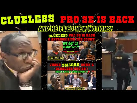 CLUELESS SOV CIT PRO SE IS BACK AND HE FILED NEW APPEAL COURT MOTIONS!  With short prequels...