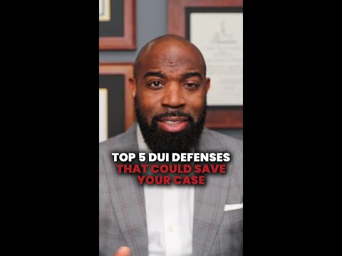 5 DUI Defenses You Need