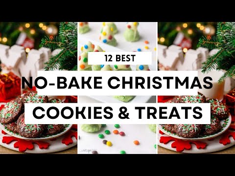 12 Best NO-BAKE CHRISTMAS COOKIES & Treats #sharpaspirant #nobakecookies