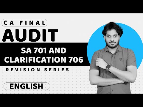 SA 701 AND CLARIFICATION 706 | CA Final Audit Marathon | Nov 2024