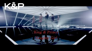 King & Prince「Naughty Girl」YouTube Edit