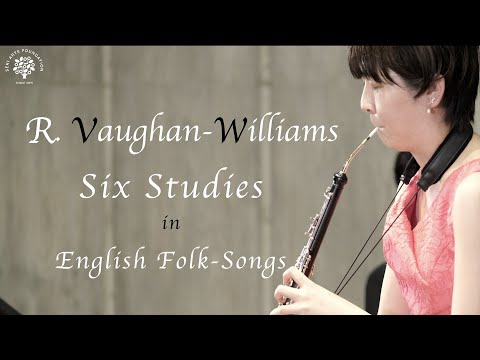 R.ヴォーン・ウィリアムズ / イギリス民謡による6つの習作より 山本楓(オーボエ) R.Vaughan Williams / Six Studies in English Folk-Songs