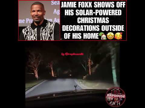 A Jamie Foxx Christmas Drive to his home