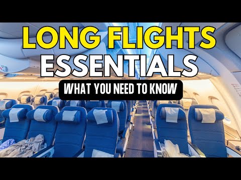 How To Survive Long Haul Flights: Essentials Tips for Economy class