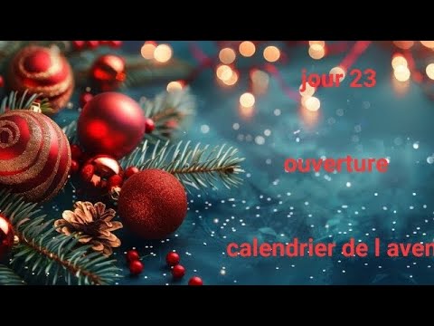 🎄✨️ jour 23 ✨️🎄 #umboxing #calendrierdelavent #vlogmas