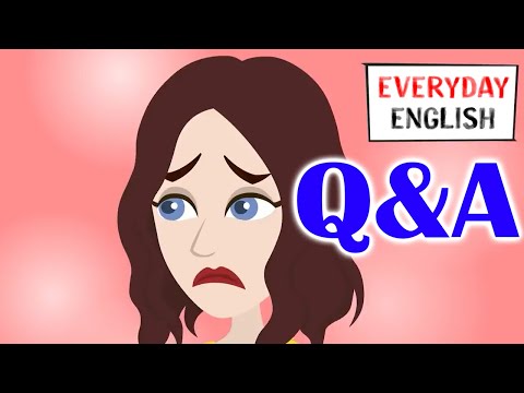 Can You Answer These? Everyday English Q&A