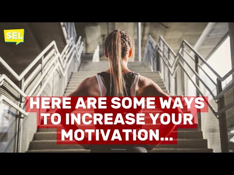 SEL Video Lesson of the Week (week 26) - How to Increase Motivation (principles for everyone)