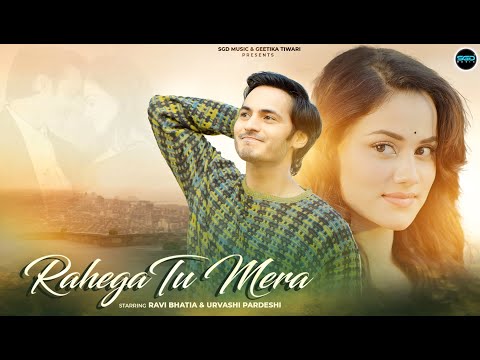 Rahega Tu Mera | Official Teaser | Jaan Kumar Sanu | SGD Music | Feat Ravi Bhatia & Urvashi Pardeshi