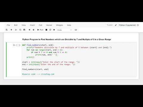 Day 18 : Python Program to Find Numbers which are Divisible by 7 and multiple of 5 in a Given Range