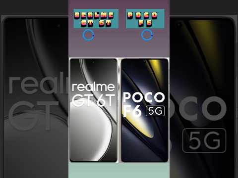 REALME GT 6T VS POCO F6