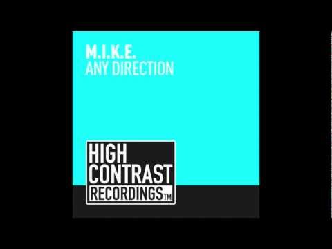 M.I.K.E. - Any Direction (The Mixes)