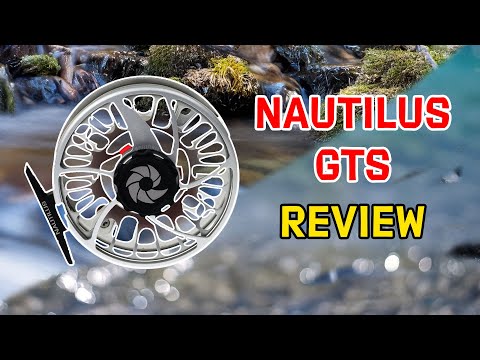 Nautilus GTS Fly Reel Review