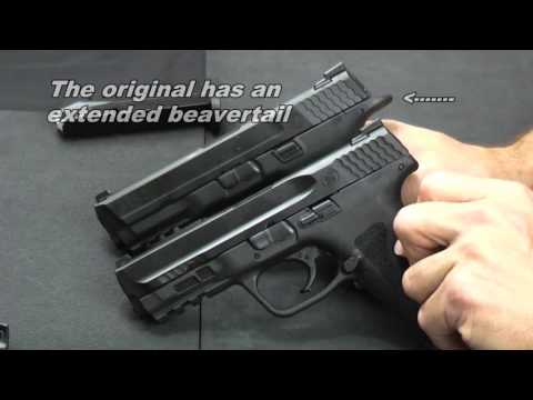 Smith & Wesson: Original M&P vs M2.0