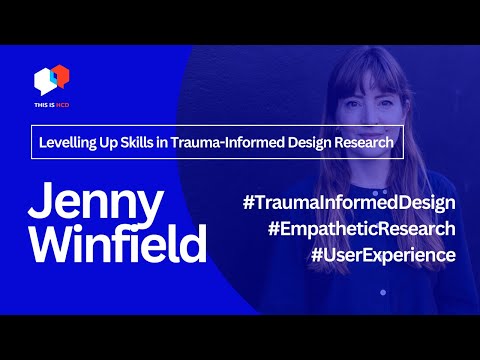 Levelling Up Skills: Trauma-Informed Design Research with Jenny Winfield