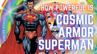 The Absurd Power of Cosmic Armor Superman - Thought Robot