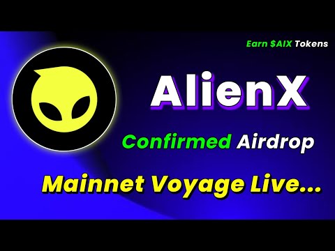 👽Earn $AIX Tokens | AlienX Confirmed Airdrop Mainnet Voyage Live | New Crypto Airdrops 2024