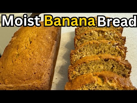 Delicious Moist Banana Bread Recipe