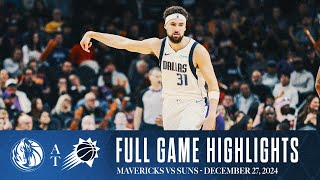 Dallas Mavericks Highlights vs. Phoenix Suns | December 27, 2024