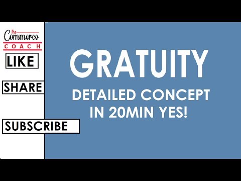 Gratuity Calculation -Salary | Income Tax | Taxation | The Commerce coach