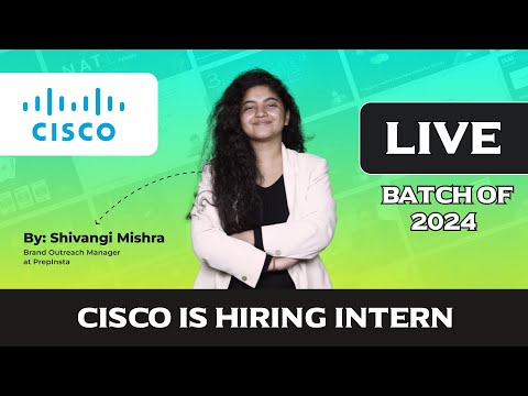 CISCO is Hiring 2024 Batch