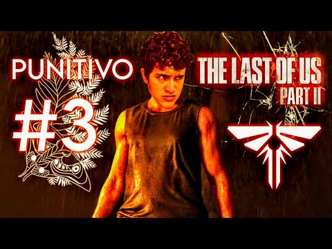 TLOU2 PUNITIVO #3 - ELES QUE TEM QUE ME TEMER! O JOGO VIROU PAE!