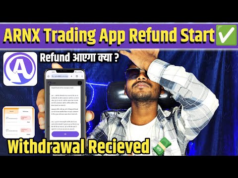 ARNX Trading App Withdrawal Problem Solved | पैसा मिलेगा वापस या नहीं?🥳| ARNX App Pending In Bank