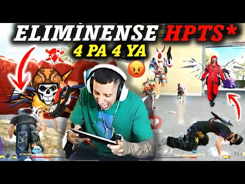 ELIMÍNENSE HPTS* RTAS STRINAIPERAS😡 4 PA 4 YA🤣🔥- Momentos Divertidos de Mr Stiven #hacker #ff #pvp