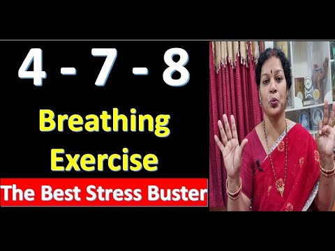 4 - 7 - 8 Breathing Exercise - The Best Stress Buster