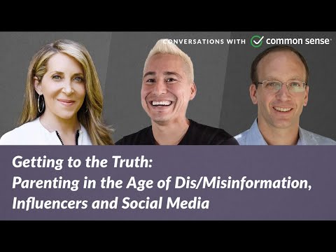 Getting to the Truth: Parenting in an Age of Mis/Disinformation, Influencers, and Social Media