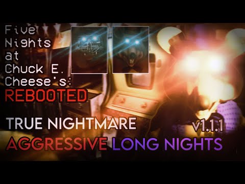 FNaCEC:R - True Nightmare w/Aggressive Long Nights Pre-Patch Verified (v1.1.1)