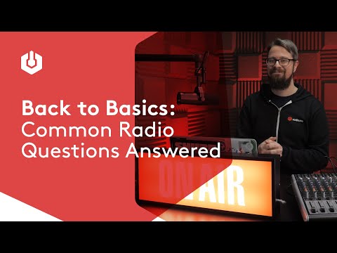 11 Most Common Radio Questions Answered