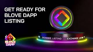 BLove DApp Listing is Just around the corner #BLoveDApp #BLoveExchangeListing