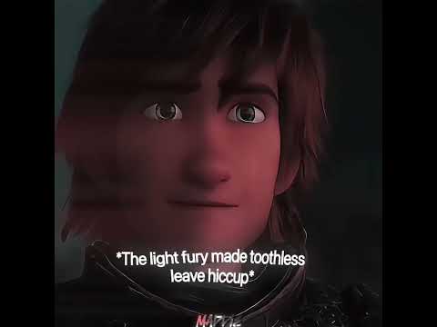 It’s not her fault 🥺 #httyd #toothlees #lightfury #alightmotion