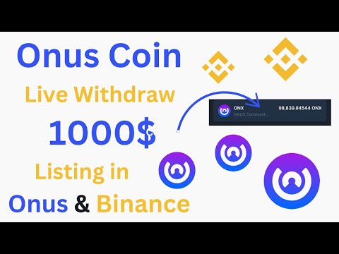 Onus Coin Live Sell In Onus Exchange || Onus Withdraw On Big Exchanges