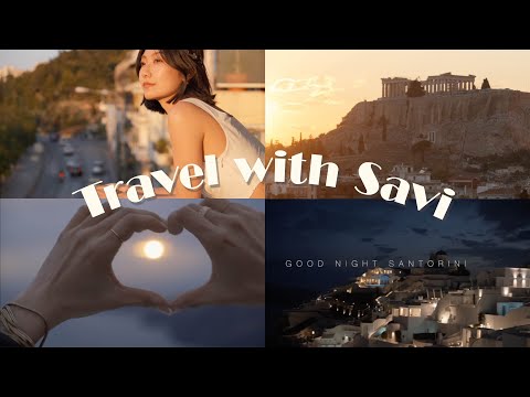 Travel with Savi ✈️ 希腊丨Santorini Athens丨Savislook