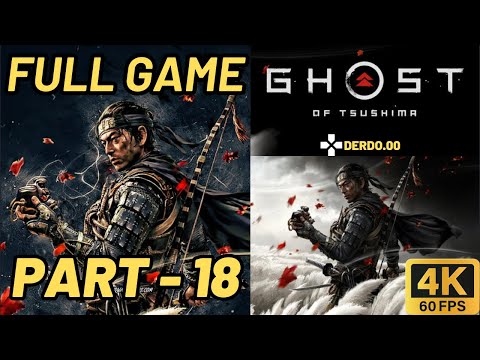 GHOST OF TSUSHIMA Gameplay Walkthrough FULL GAME