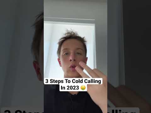 3 Steps To Cold Calling In 2023