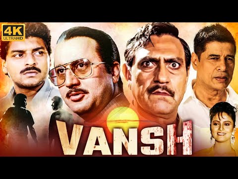 VANSH Full Bollywood Movie | Hindi Action Movie | Anupam Kher, Amrish Puri, Sudesh Berry, Siddharth