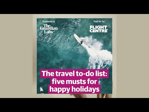 The travel to-do list: five musts for happy holidays