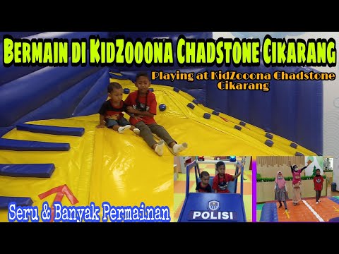 Bermain di KidZooona Chadstone Cikarang | Playing at KidZooona Chadstone Cikarang