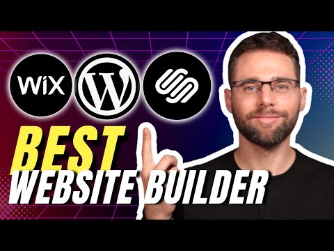 What is the best website builder for beginners? Wordpress vs Wix vs SquareSpace